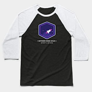 BETWEEN INNER SPACE Baseball T-Shirt